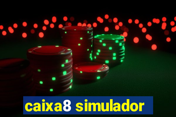 caixa8 simulador